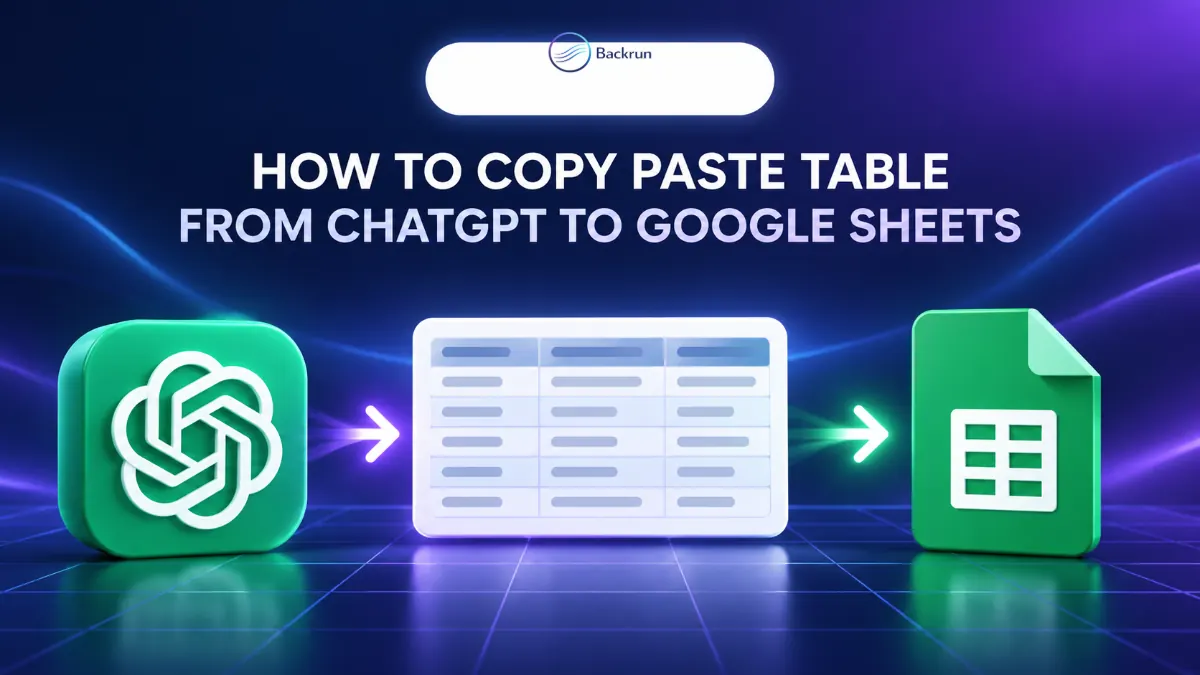 How to Copy and Paste a Table From ChatGPT to Google Sheets